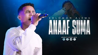 ANAAF SUMA  SOLOMON ALEMU  2017 New Afaan Oromo Live Worship  araratvworldwide [upl. by Nylsoj]