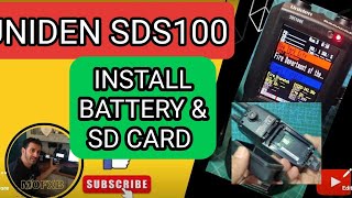 UNIDEN SDS100  SCANNER  INSTALL BATTERY amp SD CARD [upl. by Gardia505]