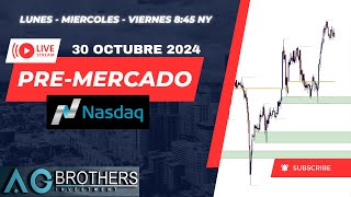 PRE  MERCADO EN VIVO 30 DE OCTUBRE 2024 [upl. by Ojahtnamas]