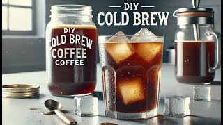 How to Make Cold Brew Coffee at Home ☕❄️ [upl. by Asile849]