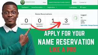 How To Apply For CAC Name Reservation  2024  A secret strategy [upl. by Worl]