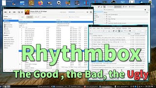 Rhythmbox  The Good the Bad the Ugly [upl. by Gruver]