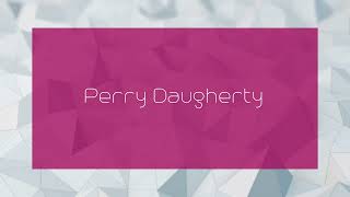 Perry Daugherty  appearance [upl. by Raychel]