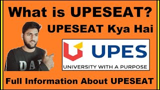 What is UPESEAT  UPESEAT Apply Here Full Form UPESEAT Kya Hai UPESEAT Fully Explained in Hindi [upl. by Rossing270]