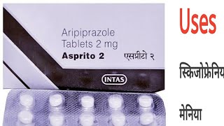 Asprito 2mg Tablet uses in Hindi  Aripiprazole 2mg Tablet [upl. by Errick531]