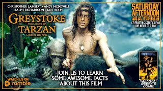 Saturday Afternoon Matinee  Greystoke The Legend of Tarzan Lord of the Apes 1984 [upl. by Behn7]