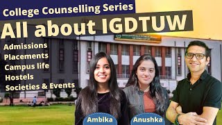 All about IGDTUW  Admissions Cut offs College life Academics Placements  IGDTUW college review [upl. by Niwred]