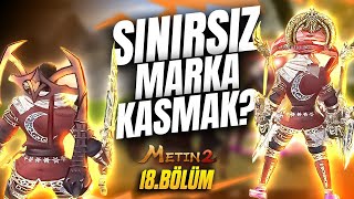 SINIRSIZ MARKA KASMA  METİN2 LUCİFER SIFIRDAN BAŞLAMA18BÖLÜM ÇEKİLİŞ SONUCU  metin2 metin2tr [upl. by Mongeau899]