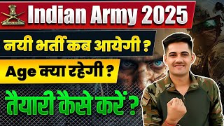 Indian Army New Vacancy 2025  Age Limt Kya rhegi 2025  Army New Bharti Post [upl. by Rudelson]