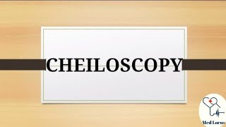 Cheiloscopy [upl. by Richma124]