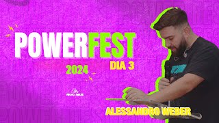 ALESSANDRO WEBER  SESSÃO 04  POWER FEST 2024 [upl. by Ecyal]