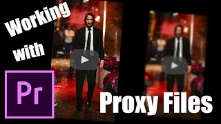 Adobe Premiere Pro cc 2019 proxy How to work with proxy files in Adobe Premiere [upl. by Htur735]