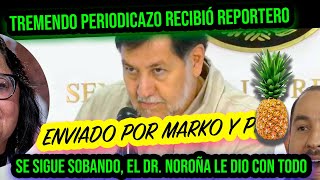 ¡AHORA SÍ YA ESTUVO SE SIGUE SOBANDO REPORTERO ENVIADO POR PIÑA Y MARKO PARA PROVOCAR A NOROÑA [upl. by Mufi]