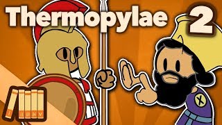 The Battle of Thermopylae  East vs West  Part 2  Extra History [upl. by Arlin]