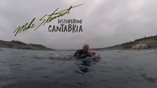 Mike Stewart Discovering Cantabria [upl. by Drahnreb]