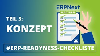 ERPREADYNESSCHECKLISTE  Teil 3 Konzept  KampK Software AG [upl. by Aiken]