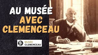 AU MUSEE AVEC CLEMENCEAU [upl. by Earised]