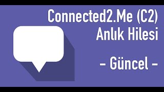 Connected2 me anonim chat anlık hilesi 2021 [upl. by Gaspard]