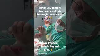 Rahim ucu kanseri Cervix kanseri başarıyla tamamlandı 🙏 [upl. by Basilio182]