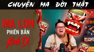 TẬP 1792 Chuyện Ma Có Thật  MA LON PHIÊN BẢN KINH DỊ [upl. by Vesta671]