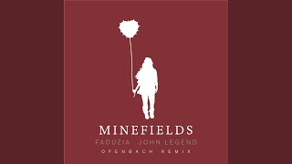 Minefields Ofenbach Remix [upl. by Bevash]