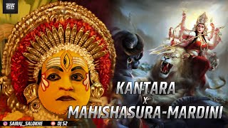 Kantara X MahishasuraMardini  DJ S2 [upl. by Sherry]