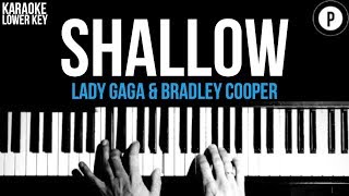 Lady Gaga amp Bradley Cooper  Shallow Karaoke SLOWER Acoustic Piano Instrumental Cover LOWER KEY [upl. by Olathe]