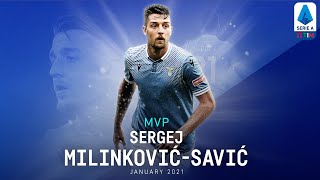 MVP  Sergej MilinkovićSavić  January 2021  Serie A TIM [upl. by Garihc]