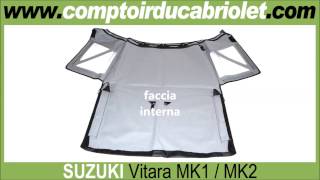 Capote cappotta per Suzuki Vitara mk1mk2 pvc alpaca [upl. by Llednew]