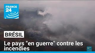 Le Brésil quoten guerrequot contre les incendies dans le sudest • FRANCE 24 [upl. by Ollehto]