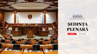 Ședința plenară a Parlamentului  28 martie 2024 [upl. by Shanley]