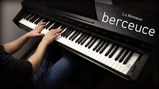 Berceuse  Lo Mimieux  Piano Cover [upl. by Burta]