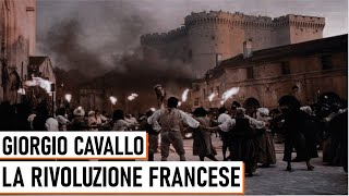 La Rivoluzione Francese  Giorgio Enrico Cavallo [upl. by Nehcterg]