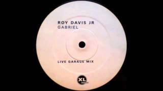 Roy Davis Jr ft Peven Everett  Gabriel Live Garage Version [upl. by Fariss254]