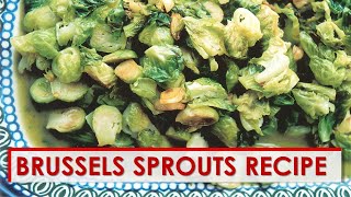 Brussels Sprouts Recipe [upl. by Cranston782]