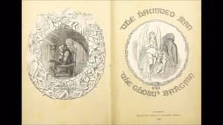 The Haunted Man and the Ghosts Bargain by Charles Dickens Free Audio Book in British English [upl. by Tamqrah]