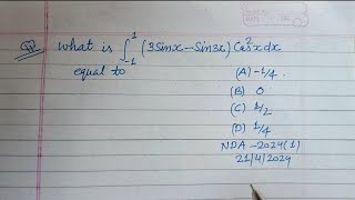 What is the value of integration 1 to 1 3SinxSin3xCos²xdx equal to  nda maths 2024 solution [upl. by Nelan]