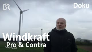 Gegen den Wind  Windkraft in der Diskussion  Doku  DokThema  BR [upl. by French]