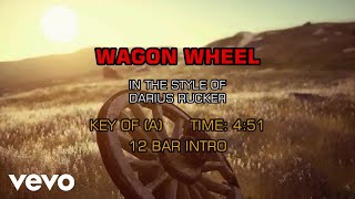 Darius Rucker  Wagon Wheel Karaoke [upl. by Elurd340]