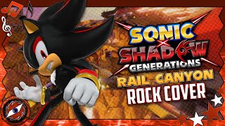 RAIL CANYON  Sonic X Shadow Generations Rock Cover [upl. by Courtenay]