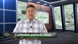 Medicina para todos Cuidados para el riñón [upl. by Un]