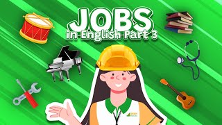 Bé Học Chủ Đề Nghề Nghiệp Trong Tiếng Anh  Learn About Jobs In English Part 3 [upl. by Atekahs231]