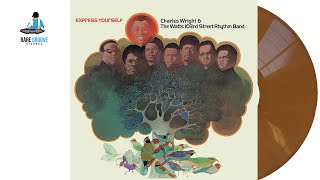 Charles Wright amp The Watts 103rd Street Rhythm Band – Express Yourself 1970 [upl. by Amek]