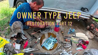 OWNER TYPE JEEP RESTORATION TOYOTA 4K SPEED EPISODE 12 [upl. by Binnings]