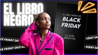 El LIBRO NEGRO del BLACK FRIDAY [upl. by Tuesday]