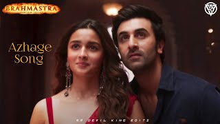 BRAHMĀSTRA movie Tamil song Azhage rasiya song Ranbir Kapoor  Alia  SR Devil King Editz lovesong [upl. by Annawahs687]