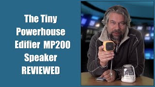 The Powerhouse Edifier MP200 Mini Speaker  REVIEWED [upl. by Aihsakal159]