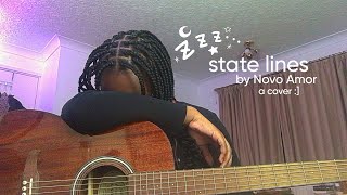 state lines by novo amor a cover [upl. by Eisoj901]