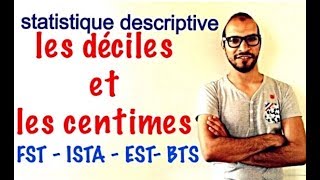 statistique descriptive 14  les déciles et les centiles [upl. by Ddej]