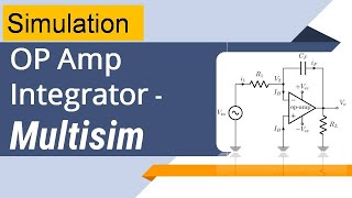 Integrator circuit simulation on MultiSim Simulator  Simulation Integrator using Op Amp [upl. by Tenn169]